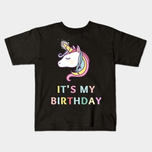 It's My Birthday Unicorn T-Shirt - Embrace the Magic of My Special Day Kids T-Shirt